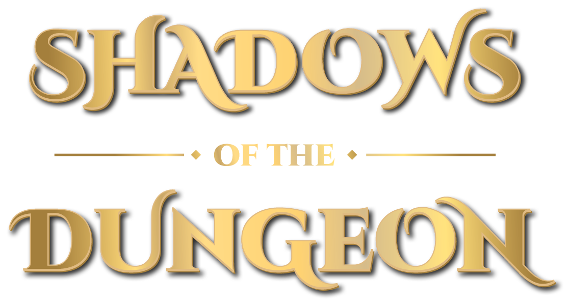 Shadows of the Dungeon